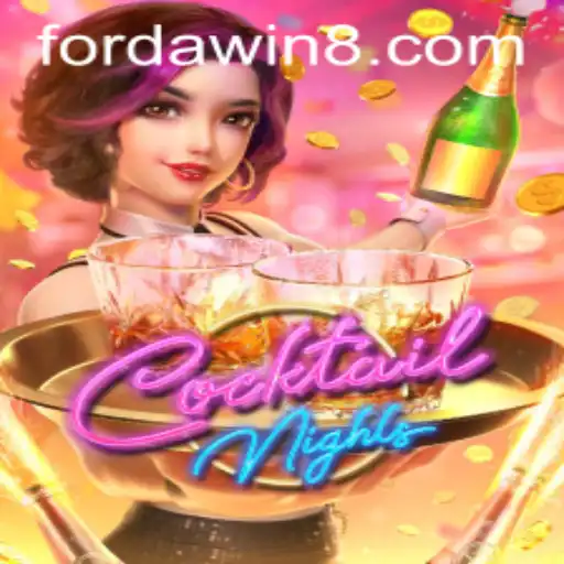 Exploring the Vibrant World of CocktailNights and the Exciting FORDAWIN Challenge